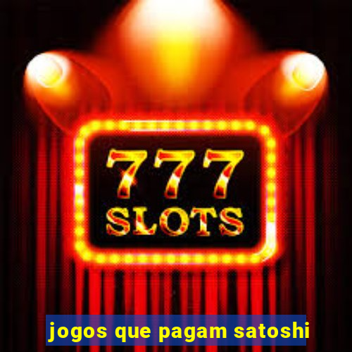 jogos que pagam satoshi